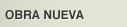 Obra nueva